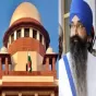 ਰਾਜੋਆਣਾ ਦੀ ਰਹਿਮ ਪਟੀਸ਼ਨ ’ਤੇ ਸੁਪਰੀਮ ਕੋਰਟ ਦੀ ਰਾਸ਼ਟਰਪਤੀ ਨੂੰ ਅਪੀਲ